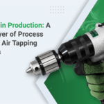 Retapping in Production: A Hidden Layer of Process Stability in Air Tapping Operations