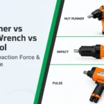Nut Runner vs Impact Wrench vs Pulse Tool: Accuracy, Reaction Force and Joint Damage